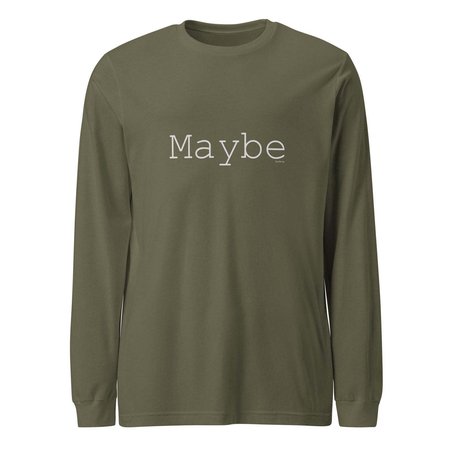 Long Sleeve T-Shirt - Maybe