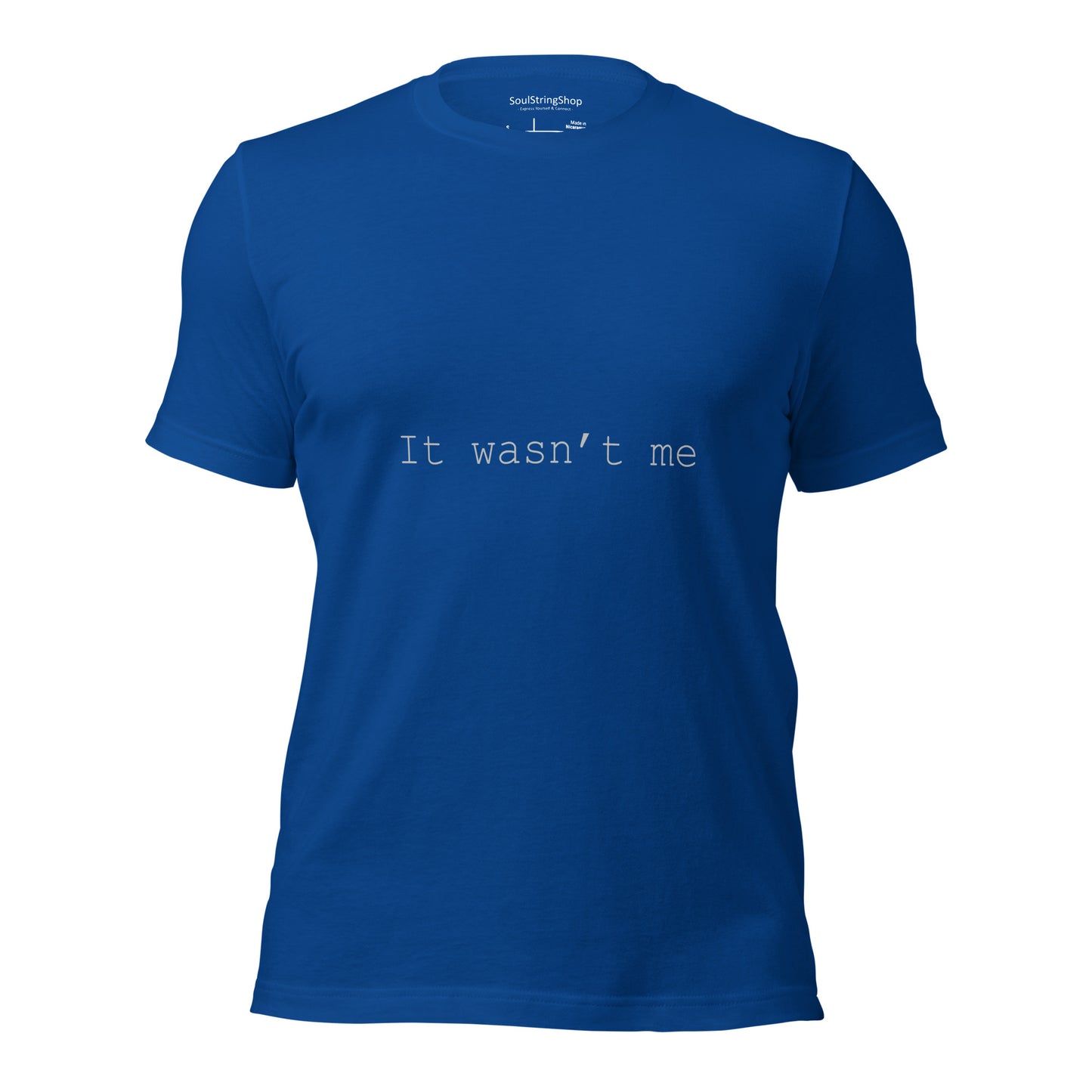 Men's T-shirt - It Wasn't Me