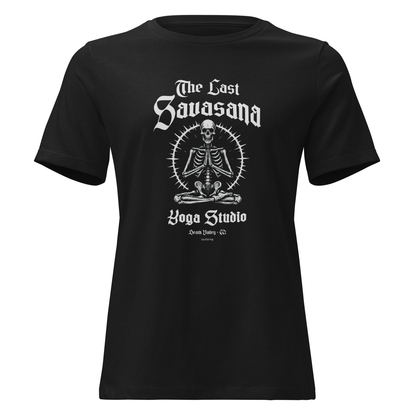 Dames-T-shirt - The Last Savasana Yoga Studio