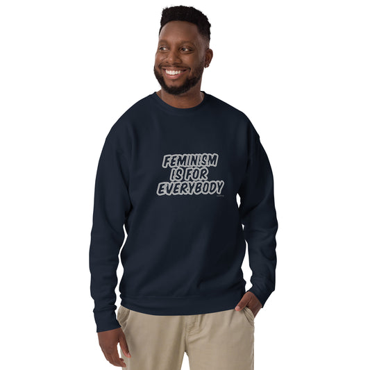 Premium sweatshirt - Feminism Is For Everybody