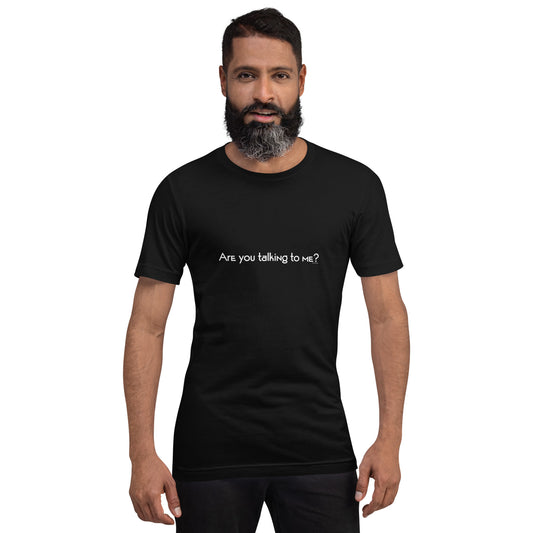 Mannen T-shirt - Are You Talking To Me?