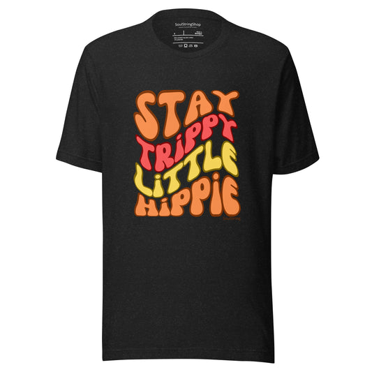 Mannen T-shirt - Stay Trippy Little Hippie