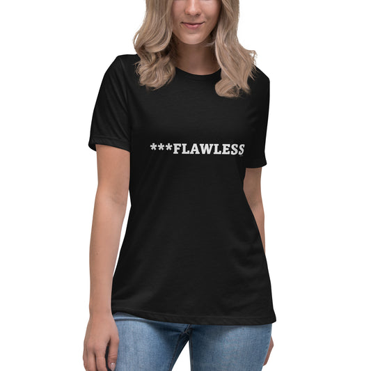 Dames-T-shirt - ***Flawless